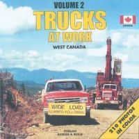Trucks at Work 2, West Canada